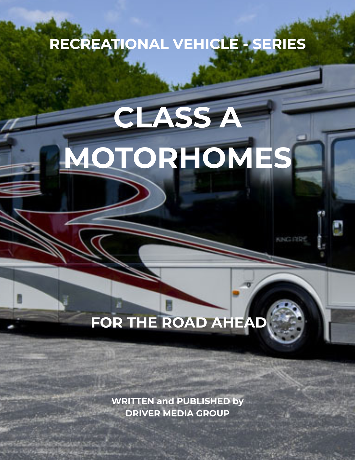 Cover of Recreational Vehicles Series Class A Motorhomes digital eBook