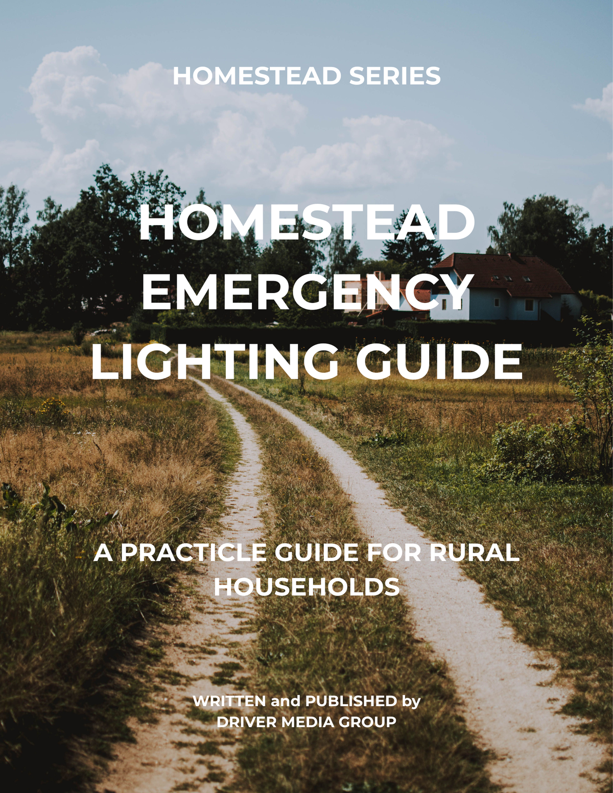 Cover of Rural Homesteads Emergency Lighting Guide digital eBook