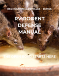 Cover of Recreational Vehicles Series RV Rodent Defense Manual digital eBook