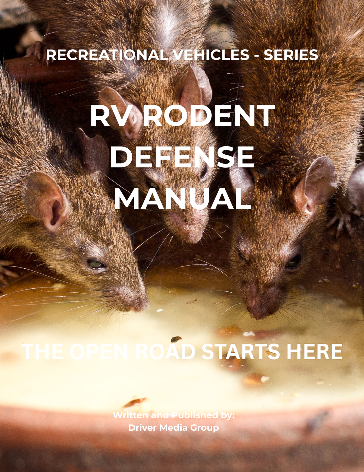 Cover of Recreational Vehicles Series RV Rodent Defense Manual digital eBook
