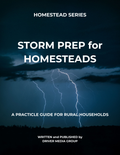 Cover of Storm Prep for Homesteads digital eBook