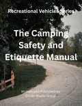 The Camping Safety and Etiquette Manual - Digital eBook