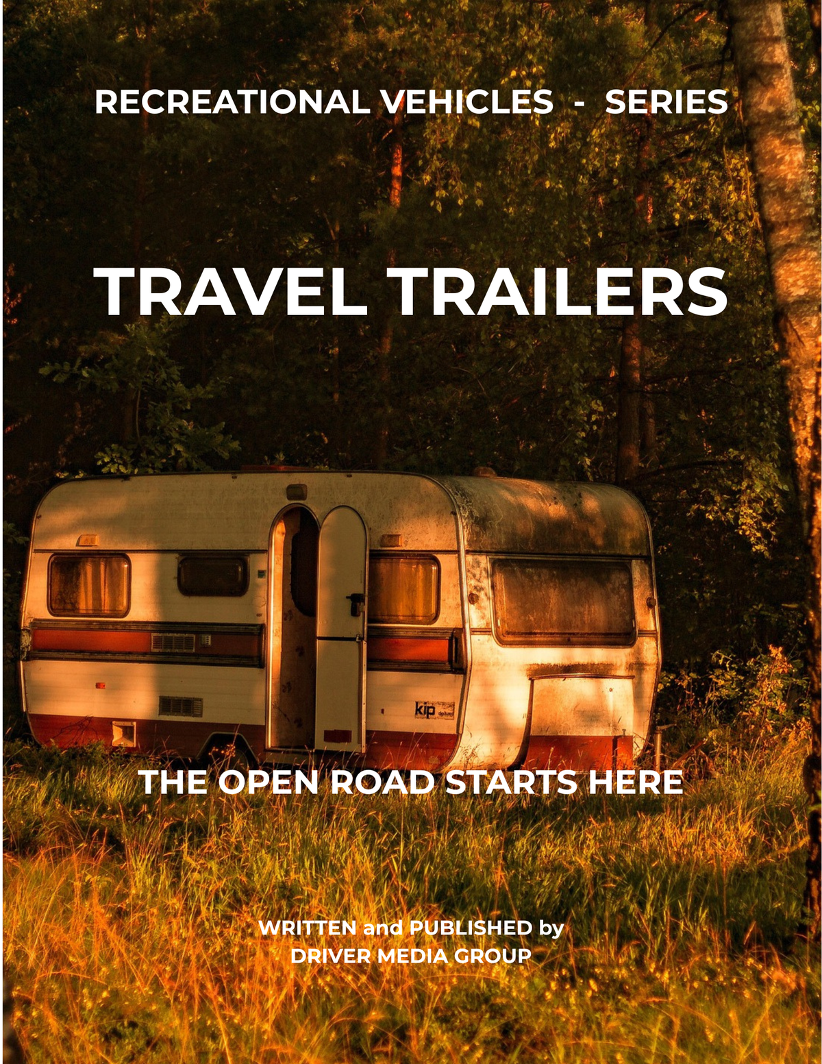 Cover of Recreational Vehicles Series Travel Trailers digital eBook